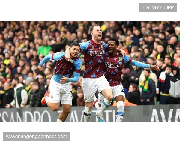 伯恩利俱乐部宣布新赛季目标提升阵容实力 全力冲击英超中游位置